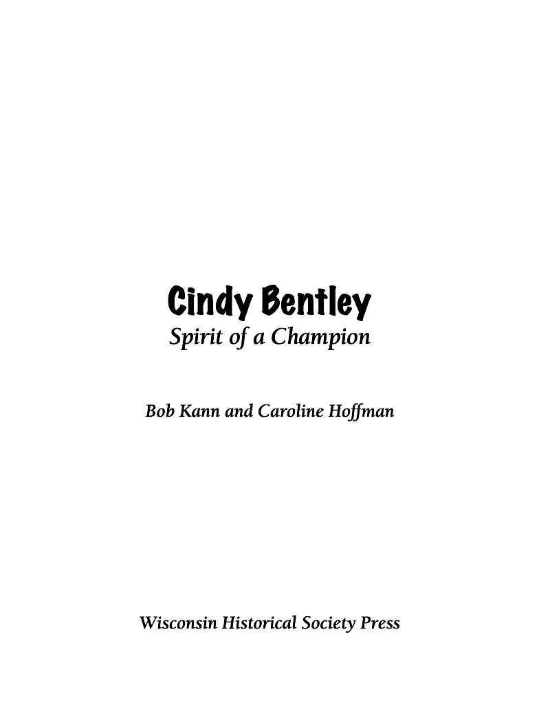 Cindy Bentley: Spirit of a Champion book cover