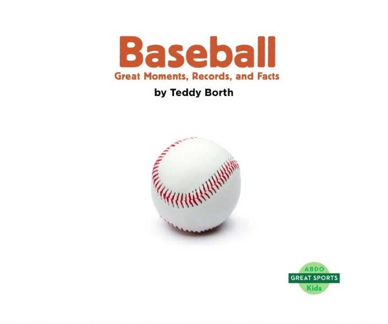Baseball: Great Moments, Records, and Facts book cover