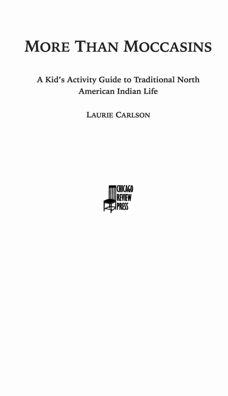 More Than Moccasins: A Kid's Activity Guide to Traditional North American Indian Life book cover