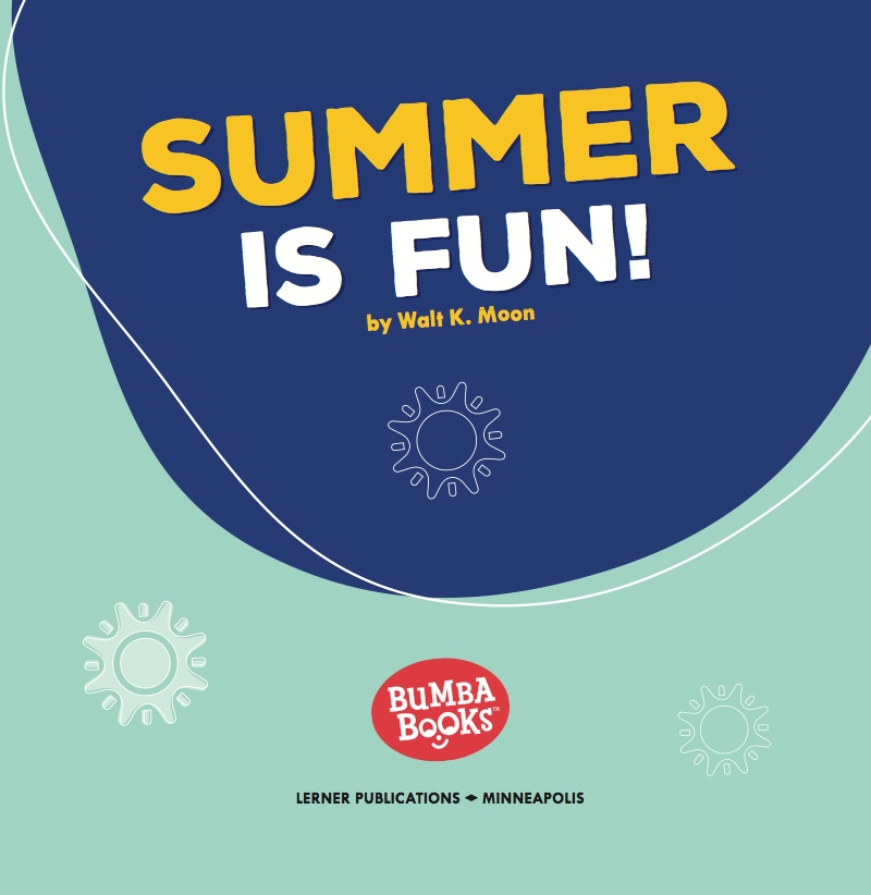 Summer Is Fun! book cover
