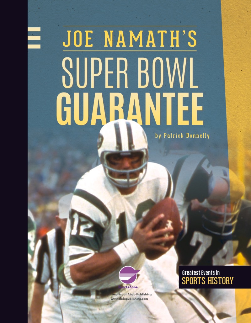 Joe Namath's Super Bowl Guarantee book cover
