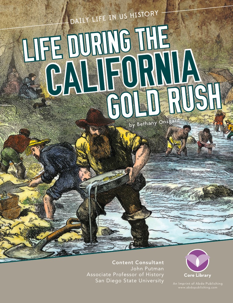 Life During the California Gold Rush book cover
