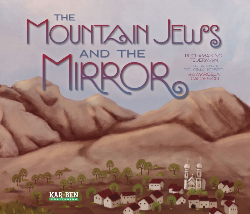 The Mountain Jews and the Mirror book cover