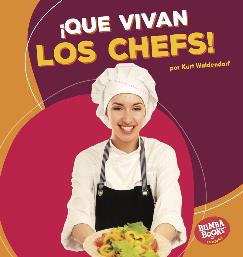 ¡Que vivan los chefs! (Hooray for Chefs!) book cover