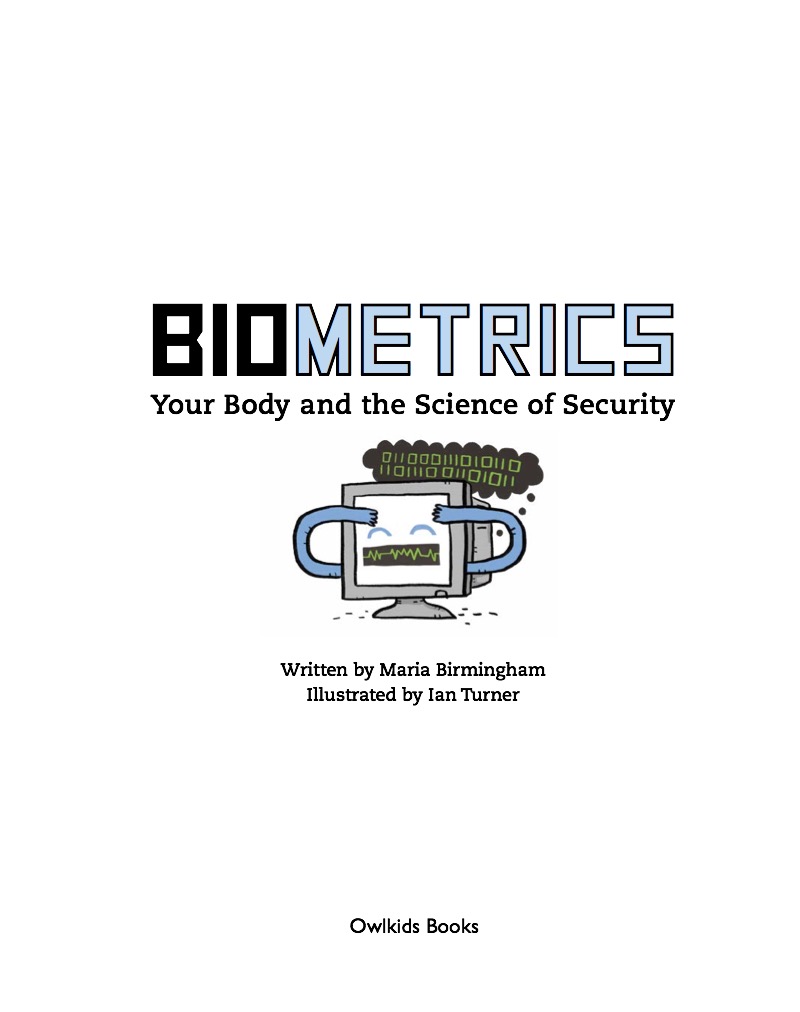 Biometrics: Your Body and the Science of Security book cover