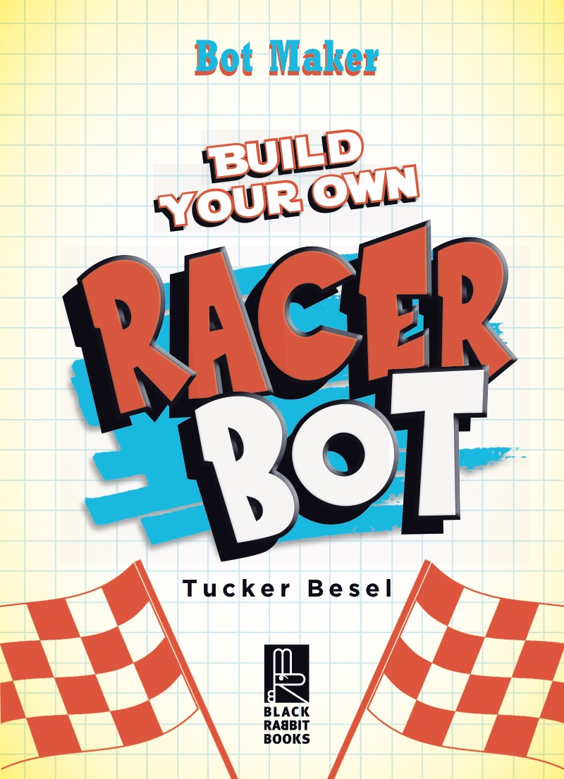 Build Your Own Racer Bot book cover