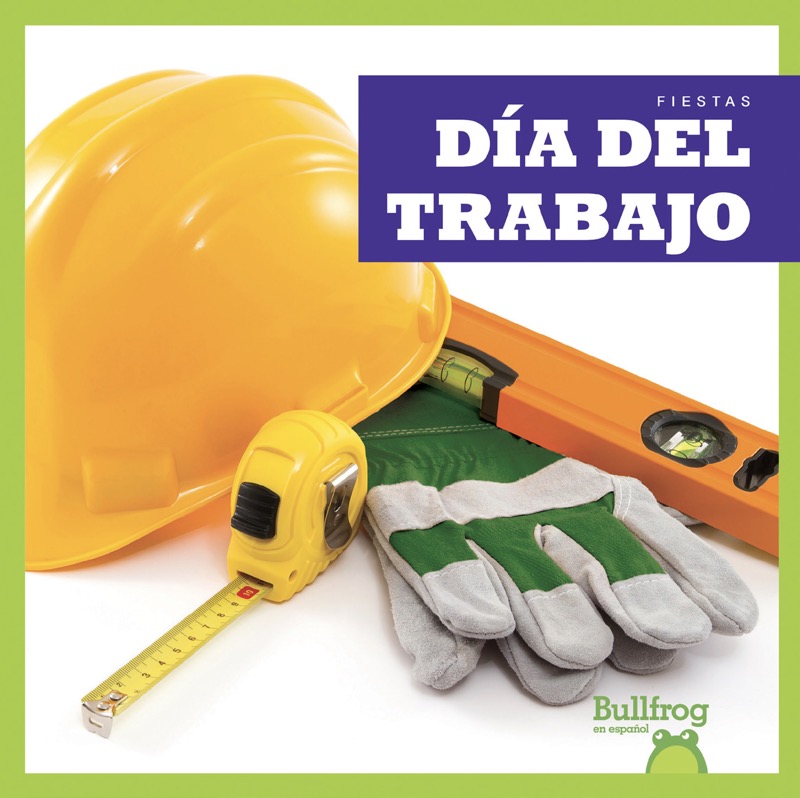Día del Trabajo (Labor Day) book cover