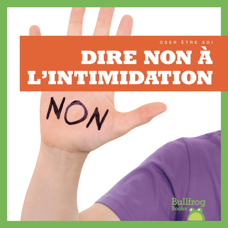 Dire non à l’intimidation book cover