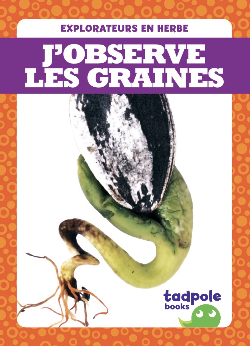 J’observe les graines book cover