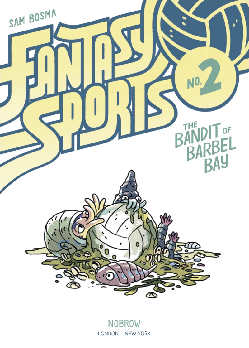 Fantasy Sports 2: The Bandit of Barbel Bay book cover