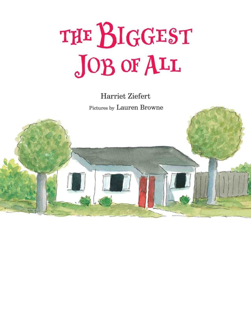 The Biggest Job of All book cover