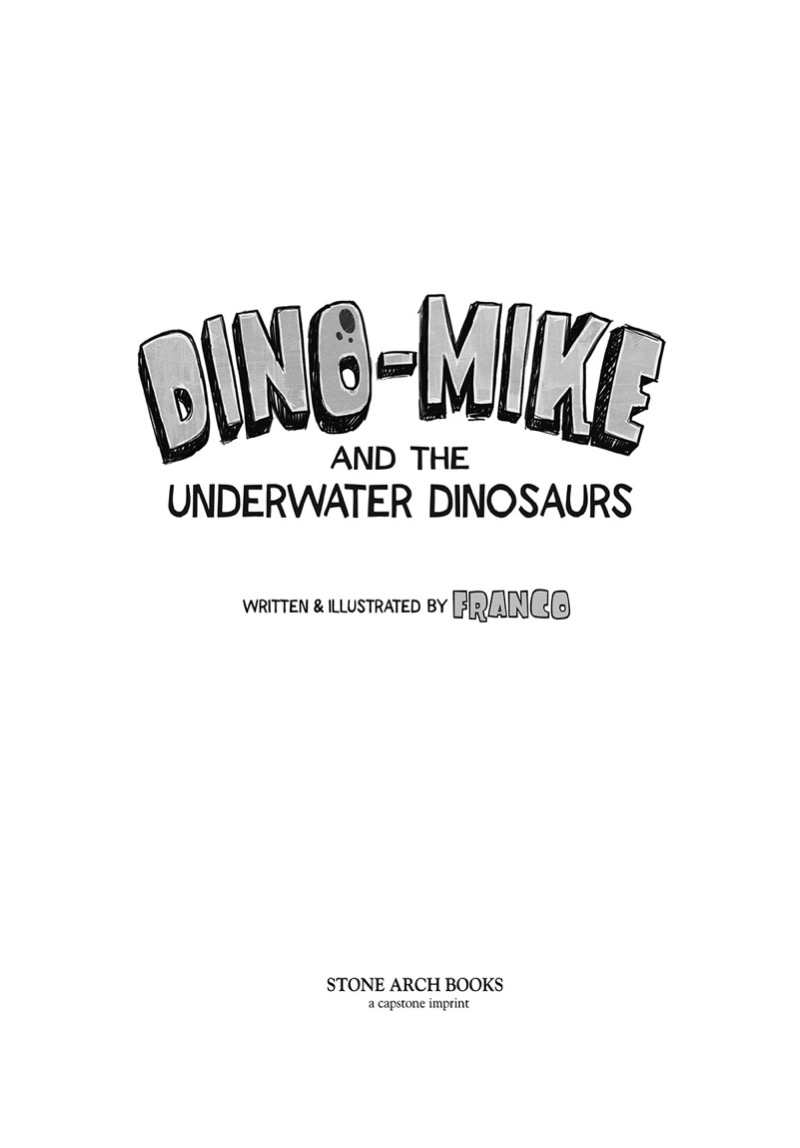 Dino-Mike and the Underwater Dinosaurs book cover