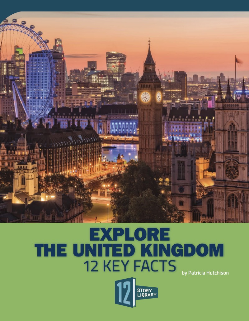 Explore the United Kingdom: 12 Key Facts book cover