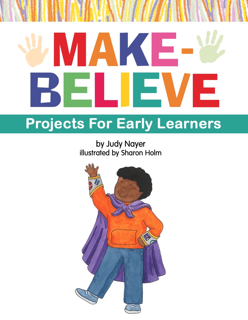 DIY Make-Believe Projects for Early Learners book cover