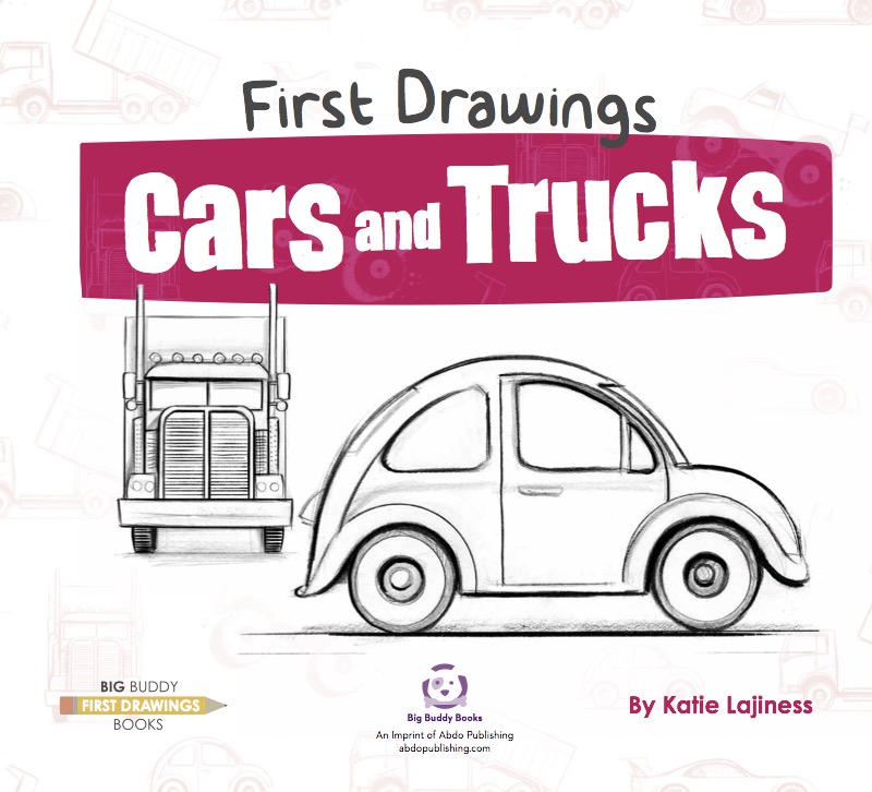First Drawings: Cars and Trucks book cover
