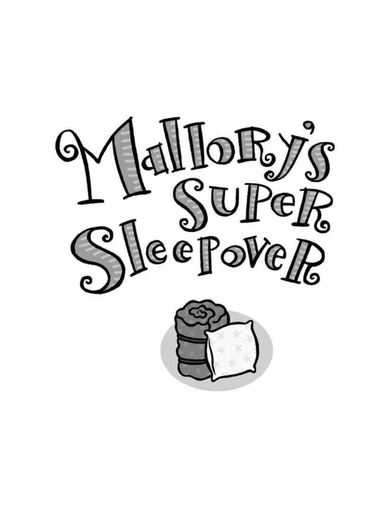 Mallory's Super Sleepover book cover