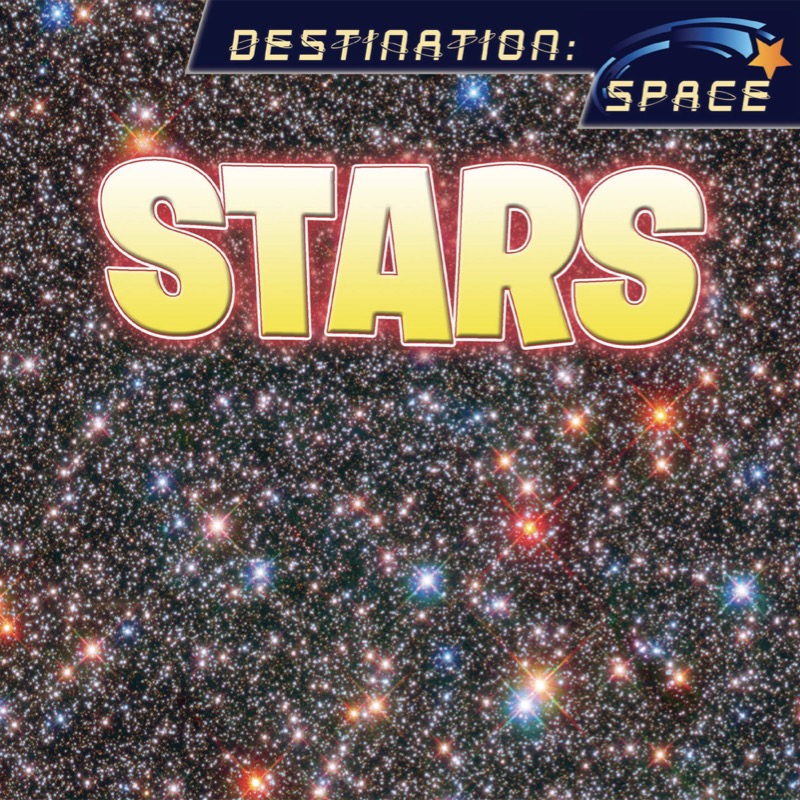 Destination Space: Stars book cover