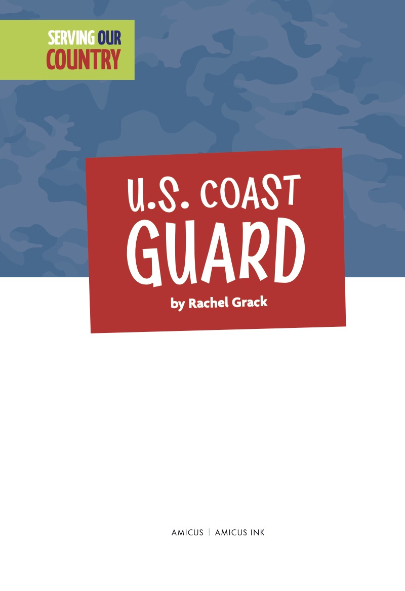 Serving Our Country: U.S. Coast Guard book cover