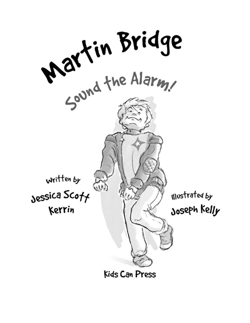 Martin Bridge: Sound the Alarm! book cover