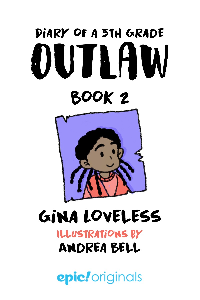 Diary of a 5th Grade Outlaw: Book 2 book cover
