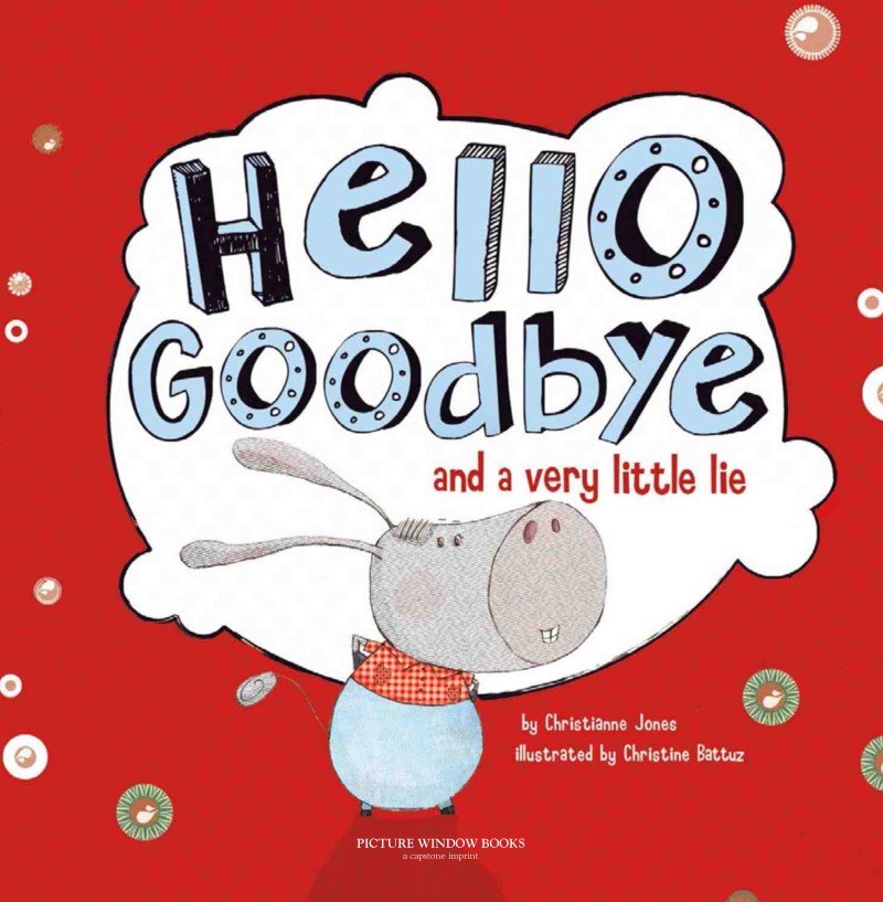 Hello Goodbye and a Very Little Lie book cover