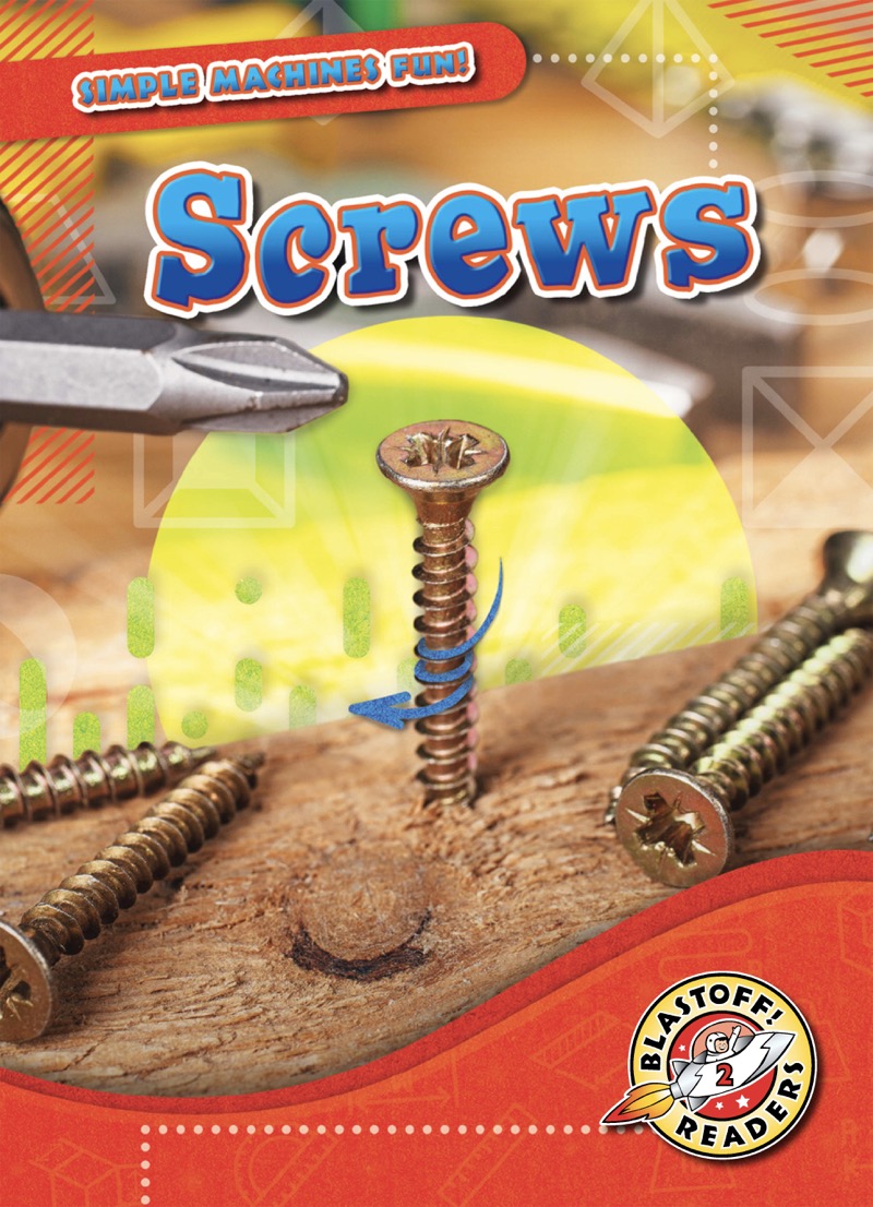 Simple Machines Fun!: Screws book cover