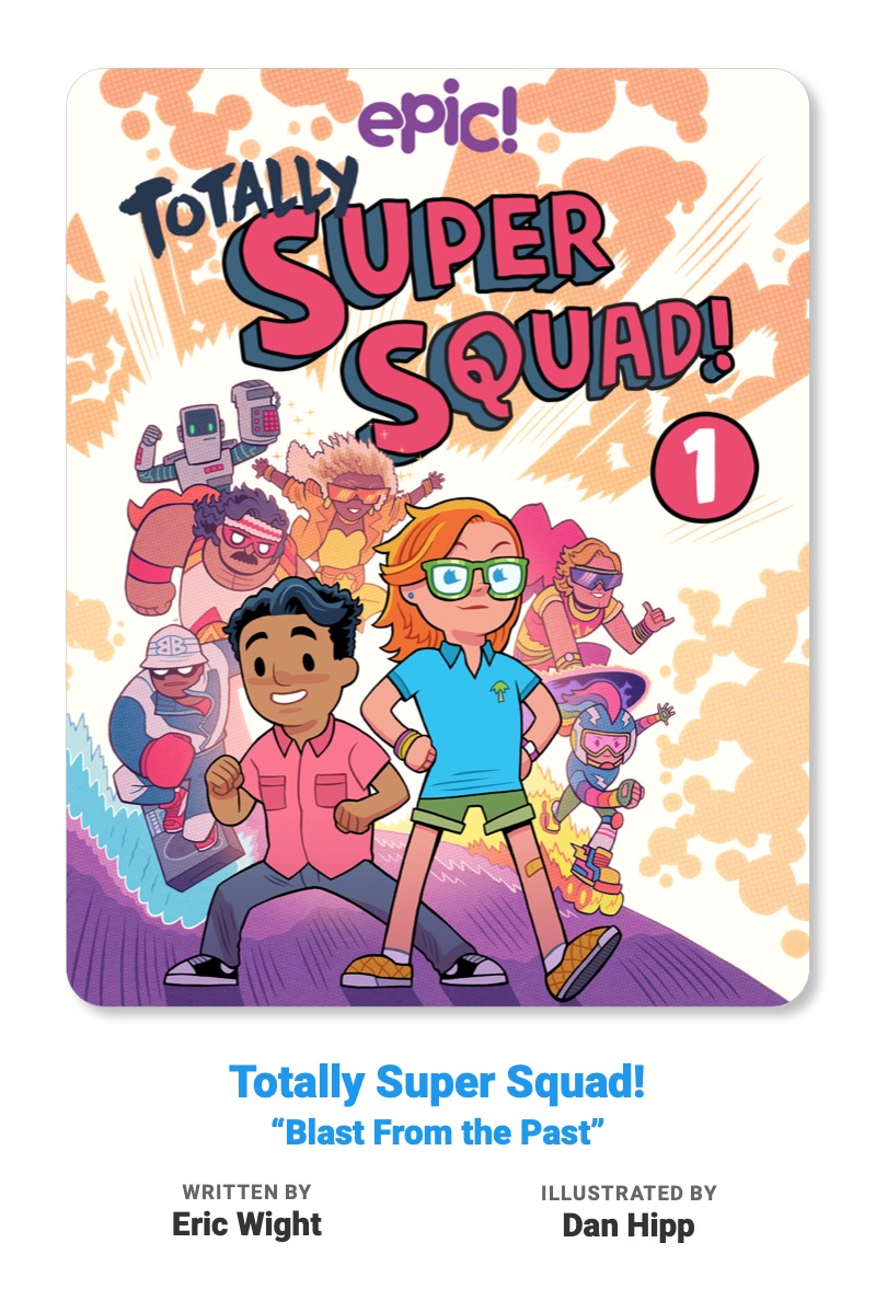 Totally Super Squad! Book 1: Blast From the Past book cover