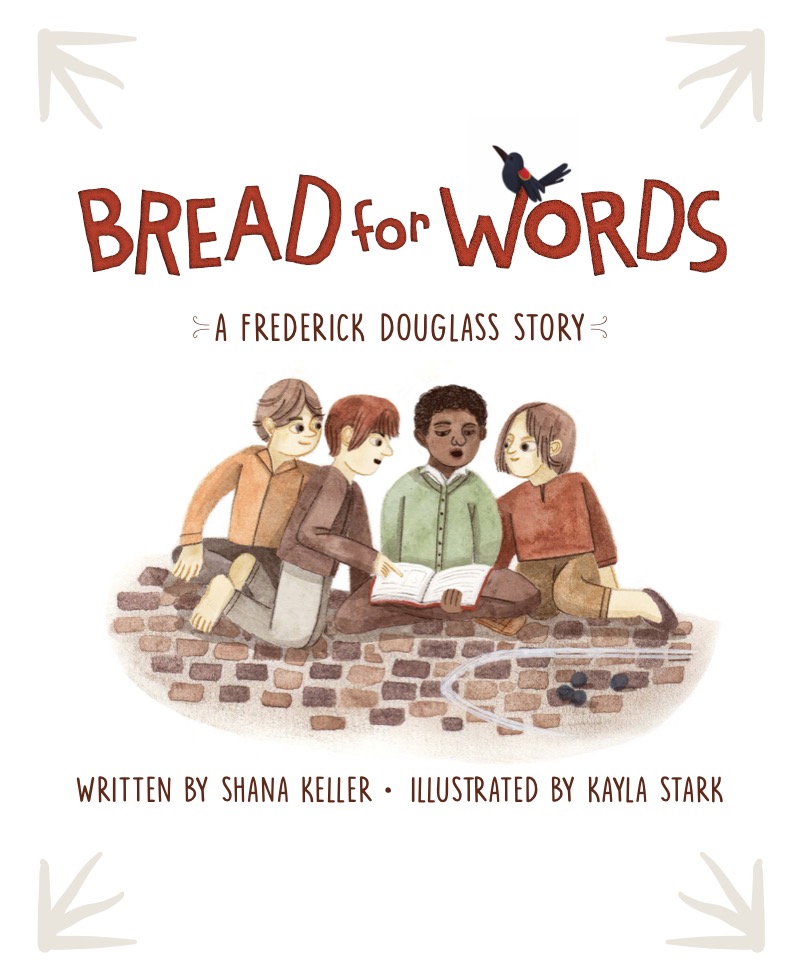 Bread For Words: A Frederick Douglass Story book cover