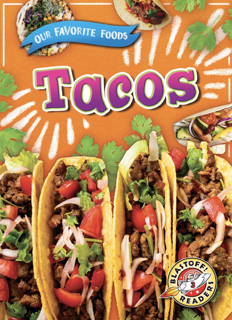 Our Favorite Foods: Tacos book cover