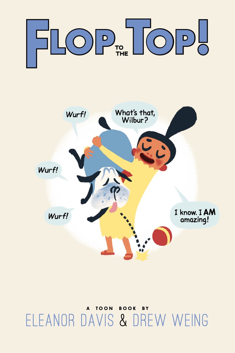 Flop to the Top! (TOON Level 3) book cover