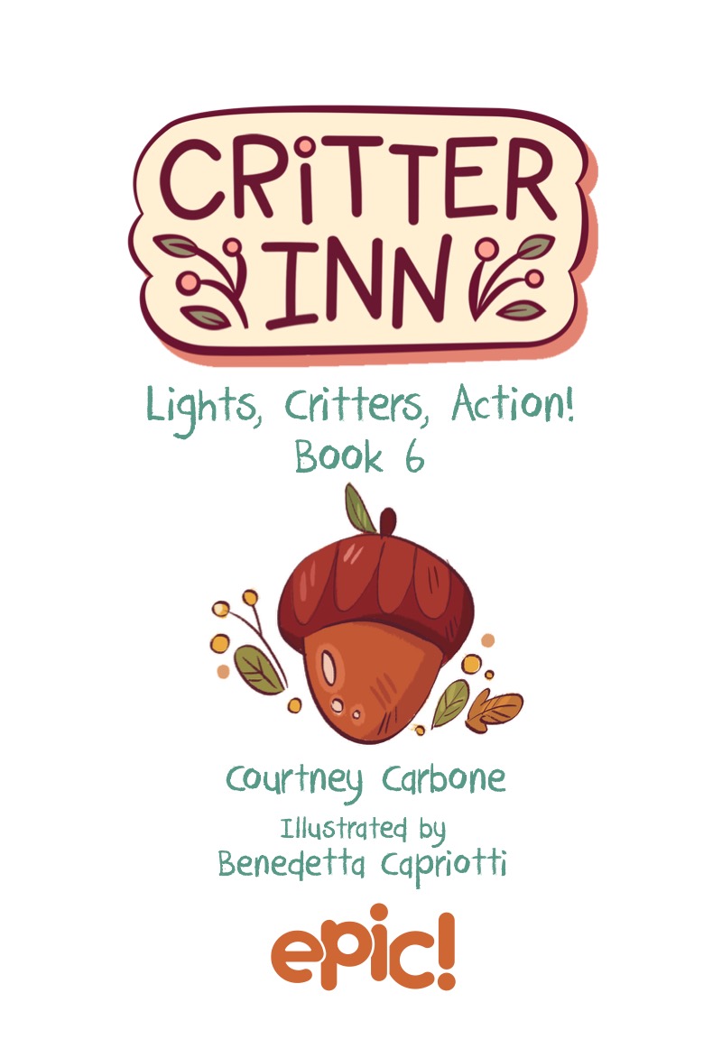 Critter Inn Book 6: Lights, Critters, Action! book cover