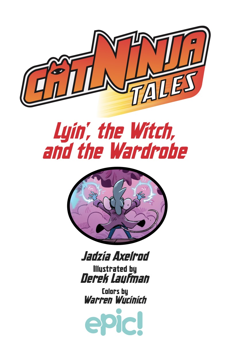 Cat Ninja Tales: Lyin', the Witch, and the Wardrobe book cover