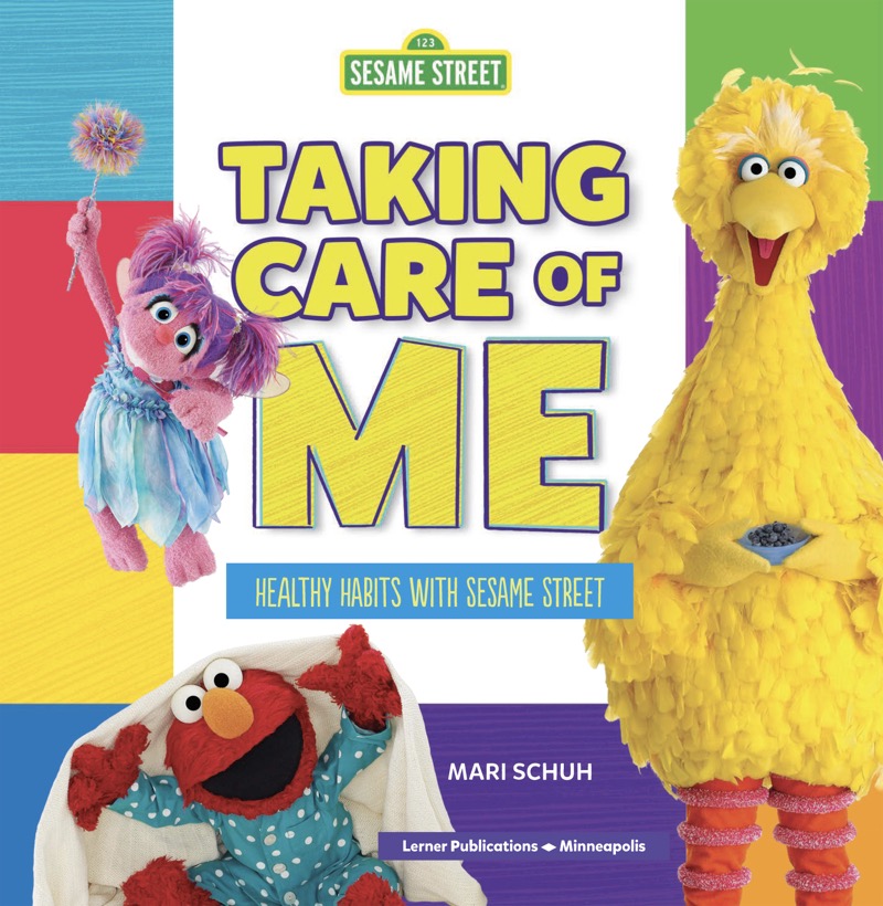 Taking Care of Me: Healthy Habits with Sesame Street book cover