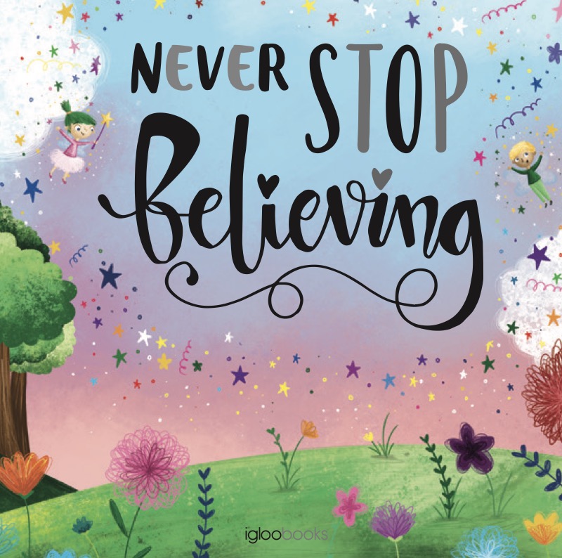 Never Stop Believing book cover