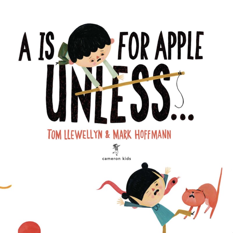 A is for Apple Unless... book cover