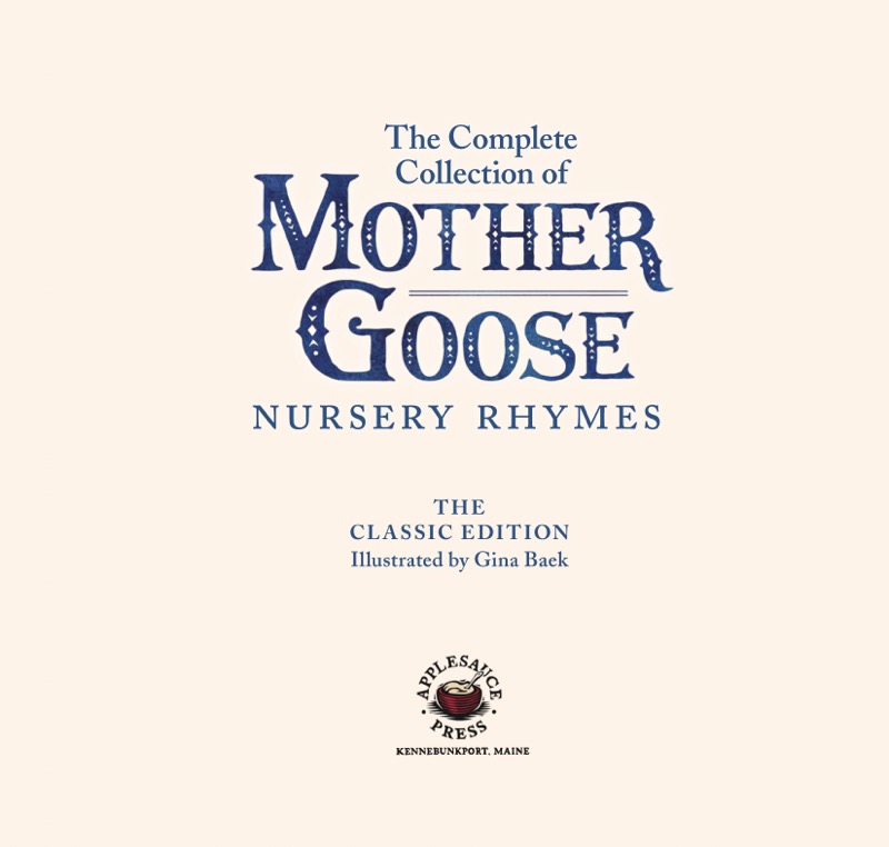 The Complete Book of Mother Goose Nursery Rhymes: The Classic Edition book cover