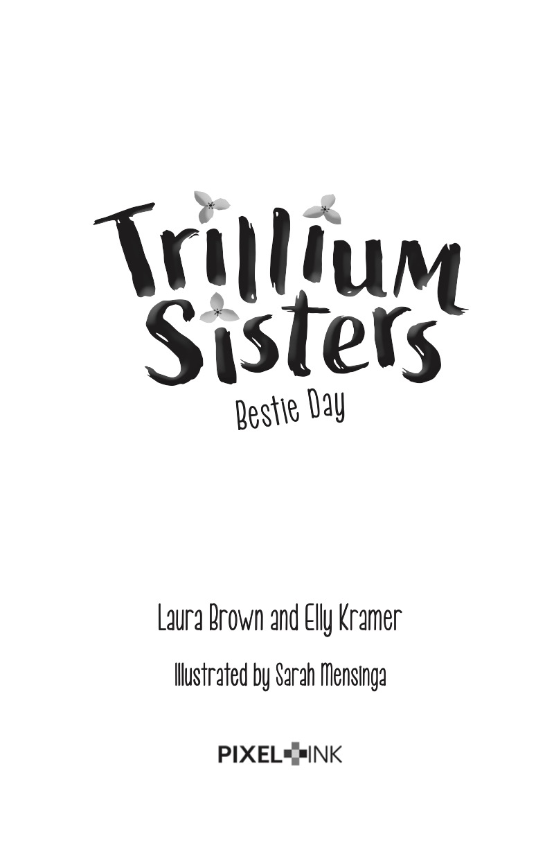 Trillium Sisters Book 2: Bestie Day book cover
