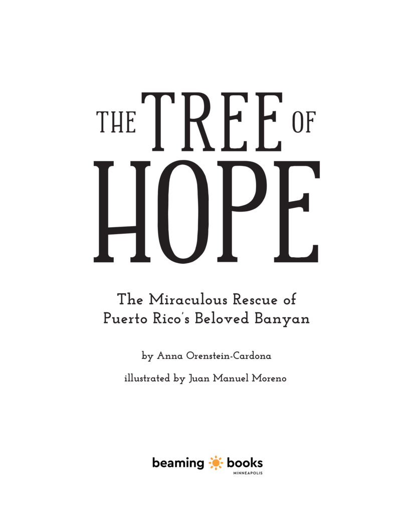 The Tree of Hope: The Miraculous Rescue of Puerto Rico’s Beloved Banyan book cover