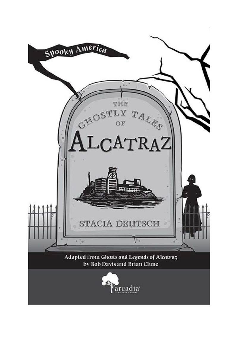 The Ghostly Tales of Alcatraz book cover