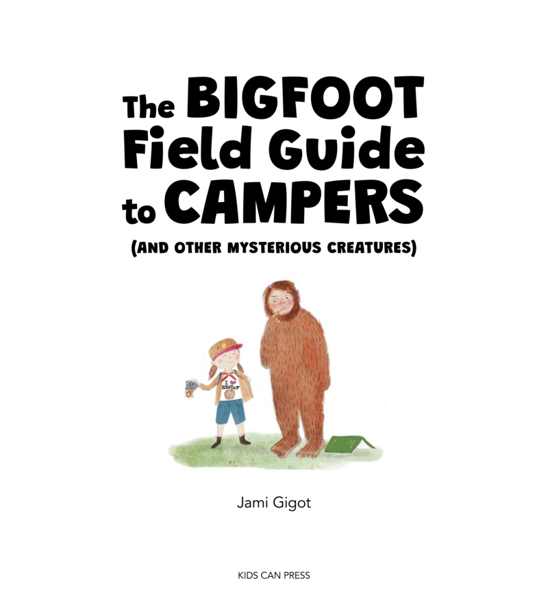 The Bigfoot Field Guide to Campers (And Other Mysterious Creatures) book cover