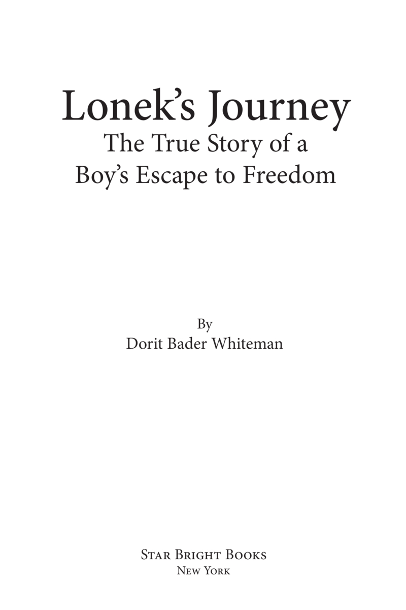 Lonek's Journey: The True Story of a Boy's Escape to Freedom book cover