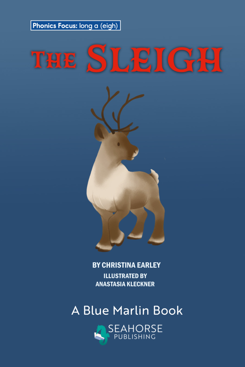 Phonics Focus: The Sleigh book cover