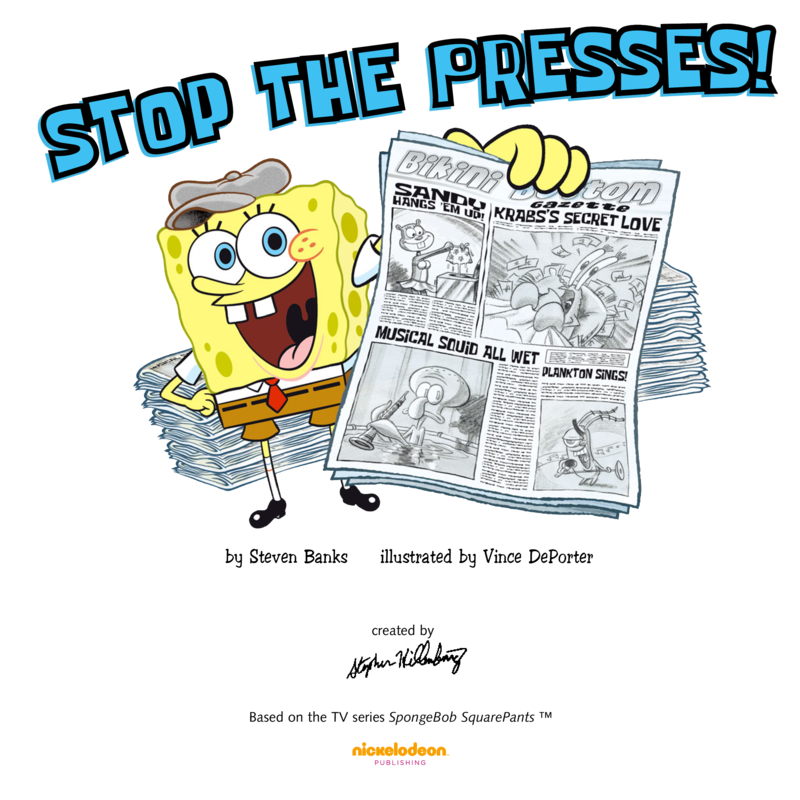 Spongebob Squarepants: Stop the Presses! book cover