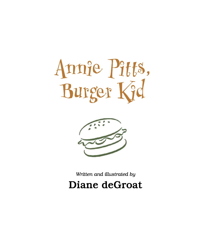 Annie Pitts, Burger Kid book cover