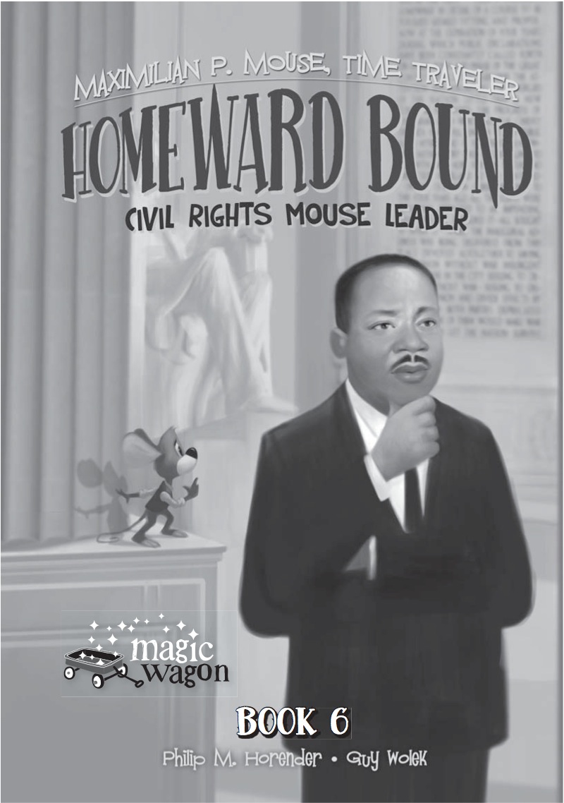 Homeward Bound: Civil Rights Mouse Leader Book #6 book cover