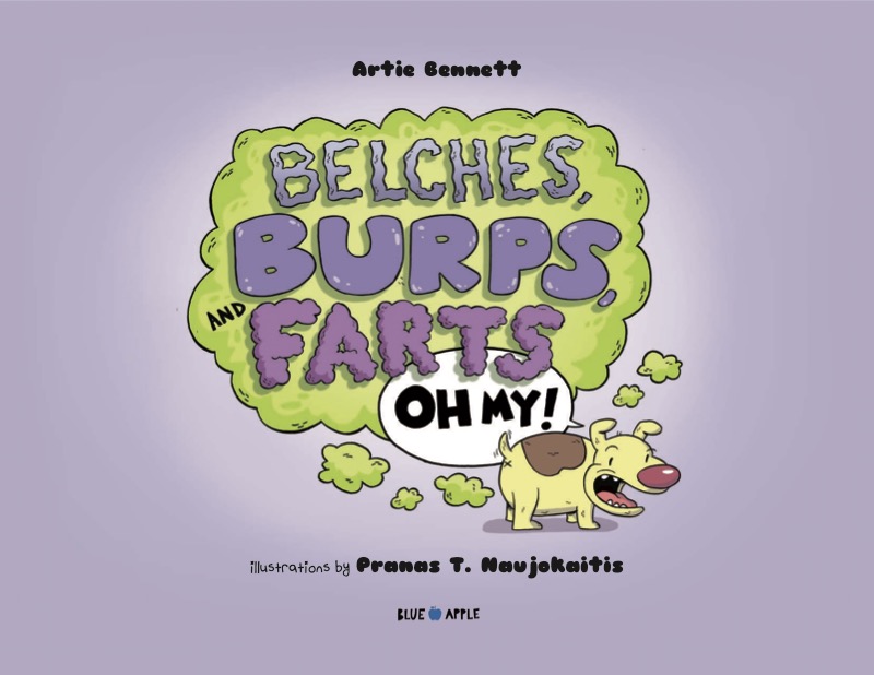 Belches, Burps, and Farts-Oh My! book cover