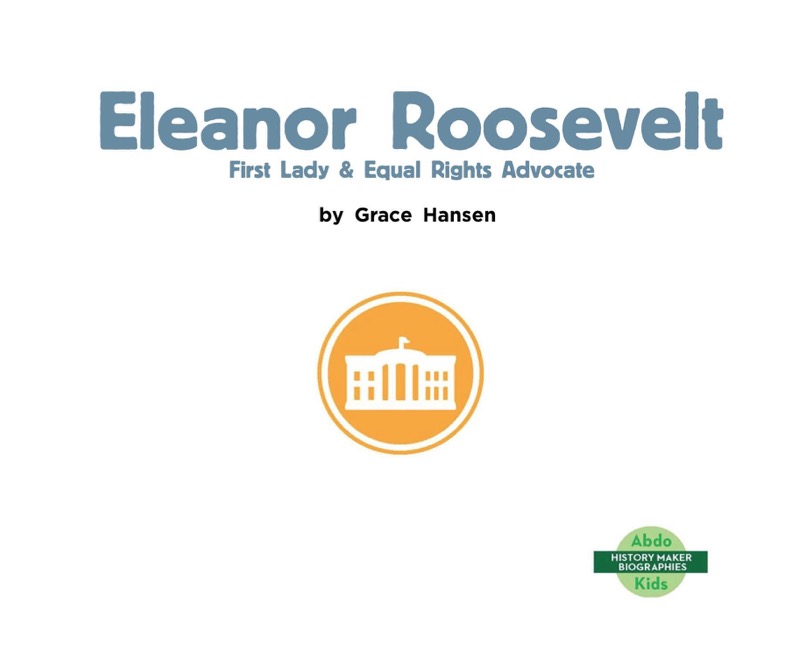 Eleanor Roosevelt: First Lady & Equal Rights Advocate book cover