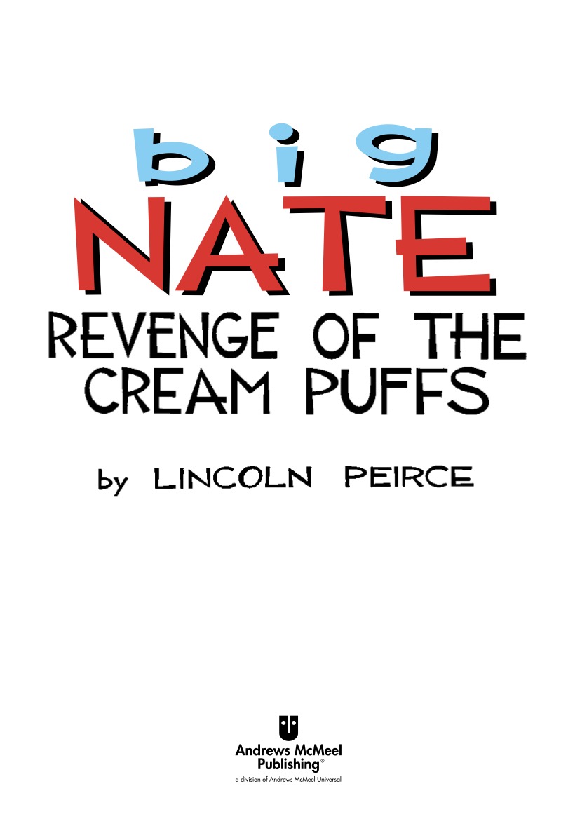 Big Nate: Revenge of the Cream Puffs book cover