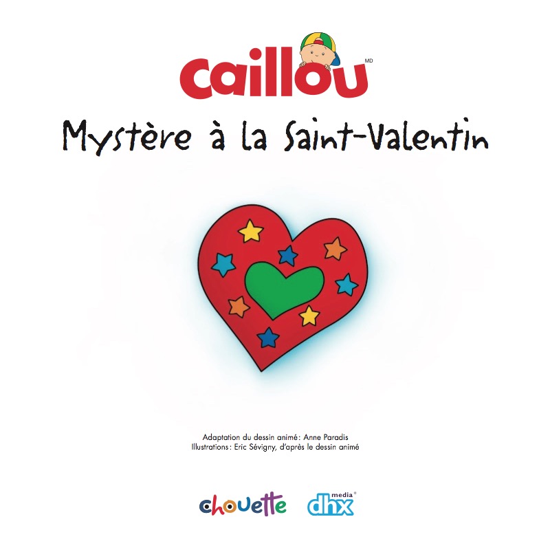 Caillou : Mystère à la Saint-Valentin book cover