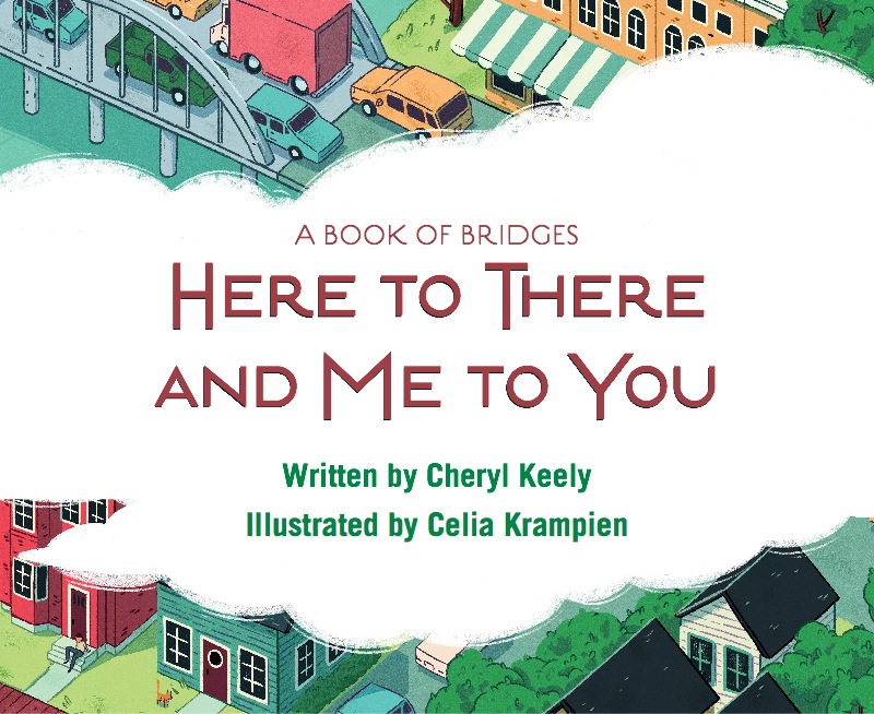 A Book of Bridges: Here to There and Me to You book cover